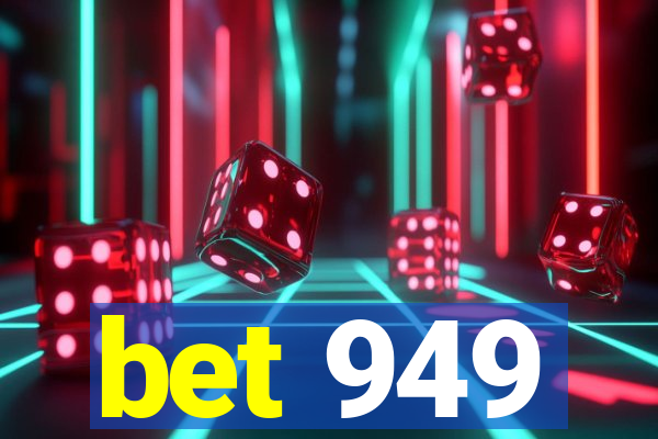 bet 949